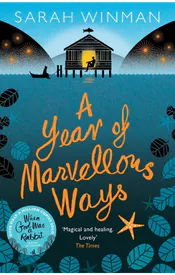 A Year of Marvelous Ways