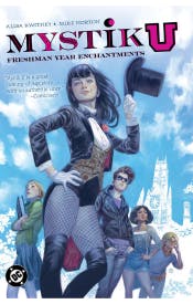 Mystik U: Freshman Year Enchantments Mystik U: Freshman Year Enchantments