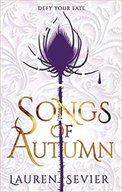 Songs of Autumn Songs of Autumn