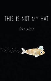 This is Not My Hat This is Not My Hat