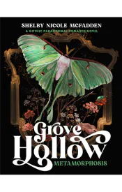 Gove Hollow: Metamorphosis