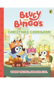 Bluey and Bingo's Christmas Cookbook Bluey and Bingo's Christmas Cookbook