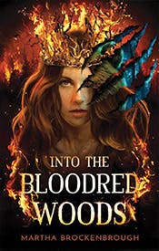 Into the Bloodred Woods Into the Bloodred Woods