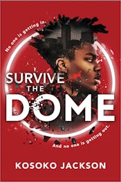 Survive the Dome Survive the Dome