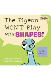 The Pigeon Won't Play with Shapes!