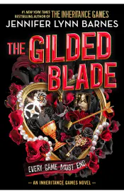 The Gilded Blade: Every Game Must End