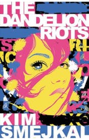 The Dandelion Riots The Dandelion Riots