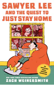 Sawyer Lee and the Quest to Just Stay Home