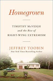 Homegrown: Timothy McVeigh and the Rise of Right-Wing Extremism Homegrown: Timothy McVeigh and the Rise of Right-Wing Extremism