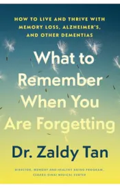 What to Remember When You are Forgetting