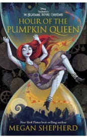 Hour of the Pumpkin Queen: Tim Burton's The Nightmare Before Christmas Hour of the Pumpkin Queen: Tim Burton's The Nightmare Before Christmas