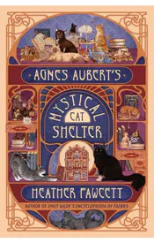 Agnes Aubert's Mystical Cat Shelter