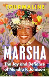 Marsha: The Joy and Defiance of Marsha P. Johnson Marsha: The Joy and Defiance of Marsha P. Johnson