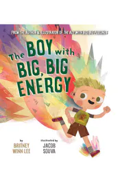 The Boy with Big, Big Energy