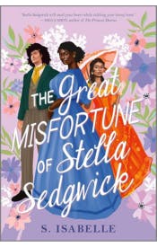 The Great Misfortune of Stella Sedgwick The Great Misfortune of Stella Sedgwick
