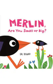 Merlin, Are You Small or Big