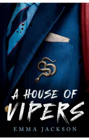 A House of Vipers