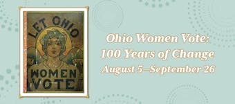 Ohio Women Vote: 100 Years of Change