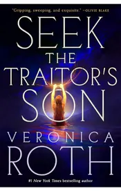 Seek the Traitor's Son