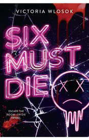 Six Must Die