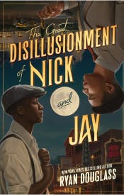The Great Disillusionment of Nick and Jay