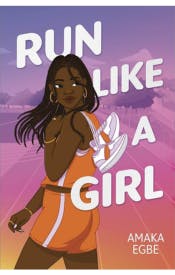 Run Like a Girl Run Like a Girl