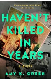 Haven't Killed in Years