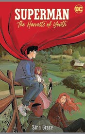 Superman: The Harvests of Youth Superman: The Harvests of Youth
