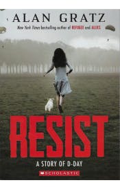 Resist: A Story of D-Day Resist: A Story of D-Day