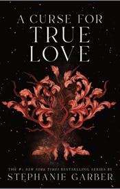 A Curse for True Love A Curse for True Love