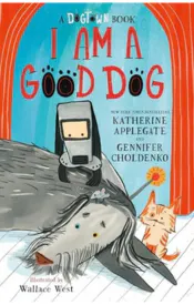 I Am a Good Dog