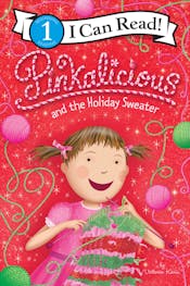Pinkalicious and the Holiday Sweater Pinkalicious and the Holiday Sweater