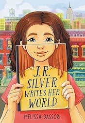 J. R. Silver Writes Her World J. R. Silver Writes Her World
